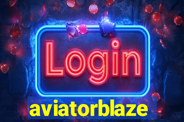 aviatorblaze