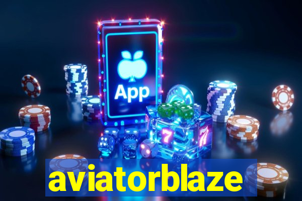 aviatorblaze