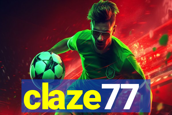 claze77