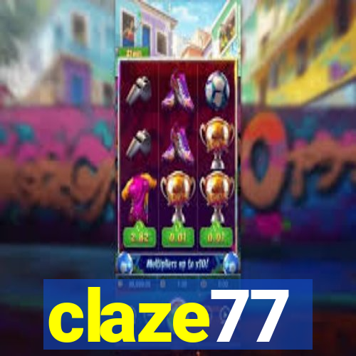 claze77