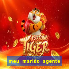 meu marido agente secreto legendado