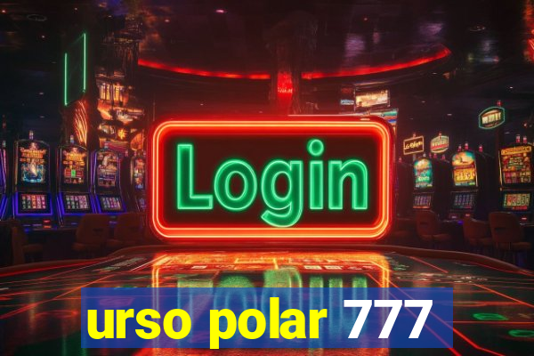 urso polar 777