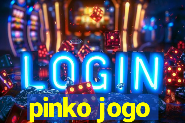 pinko jogo