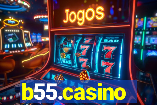 b55.casino