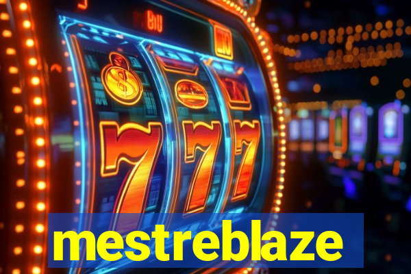 mestreblaze