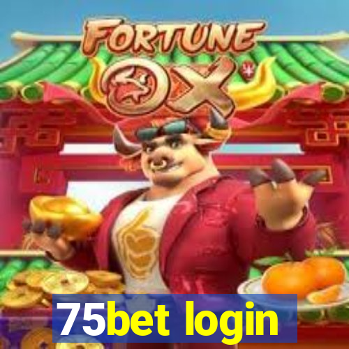 75bet login