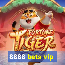 8888 bets vip