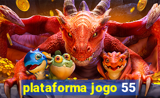 plataforma jogo 55