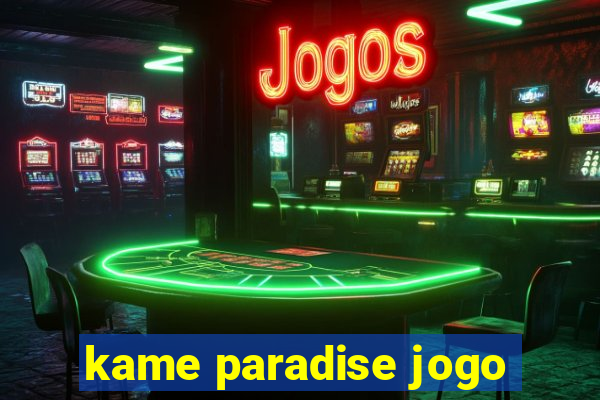 kame paradise jogo