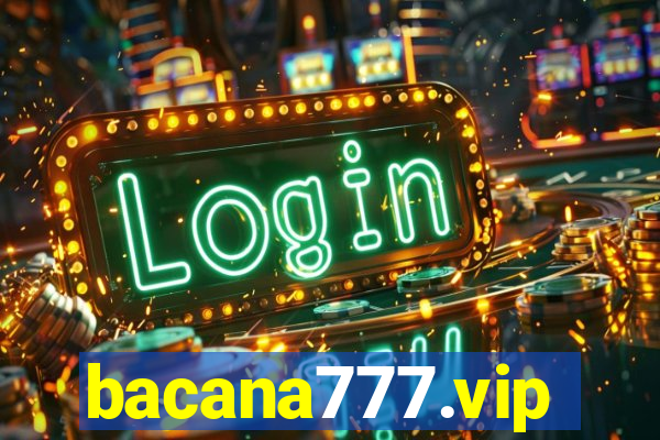 bacana777.vip