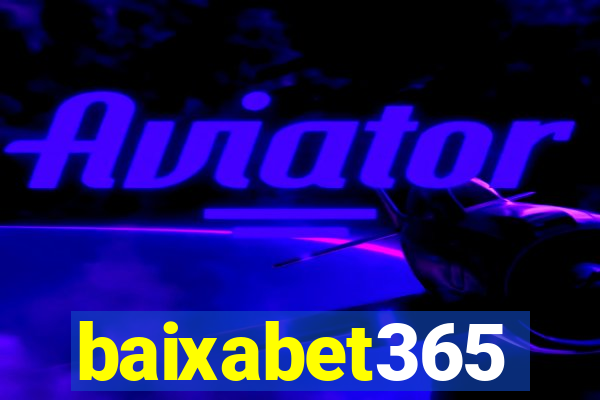 baixabet365