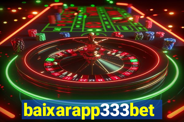 baixarapp333bet