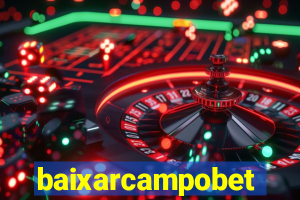 baixarcampobet