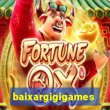 baixargigigames