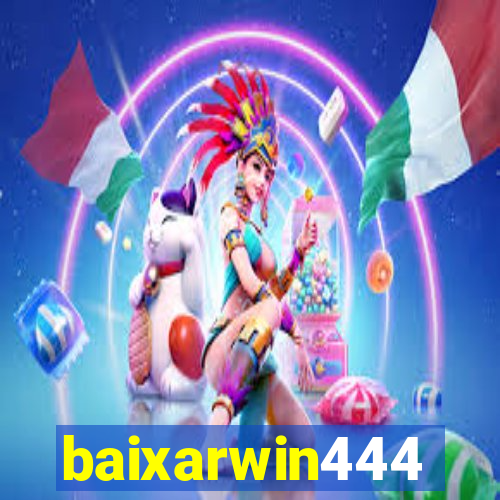 baixarwin444