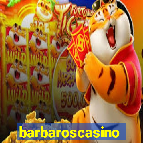 barbaroscasino