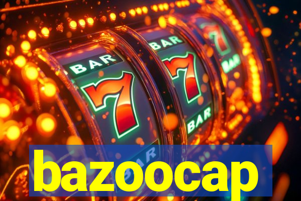 bazoocap