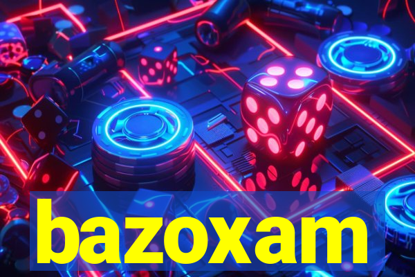 bazoxam