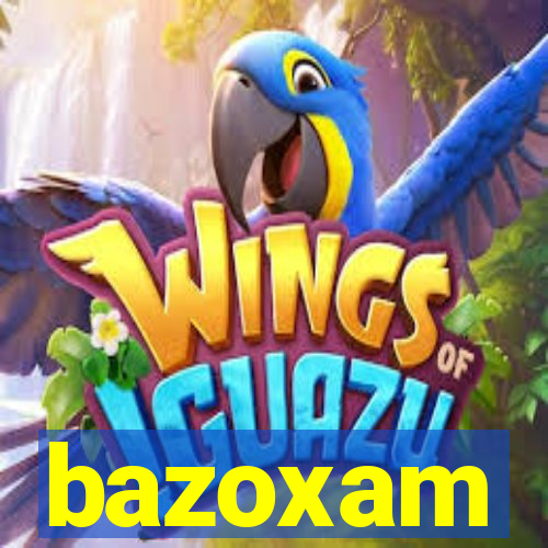 bazoxam