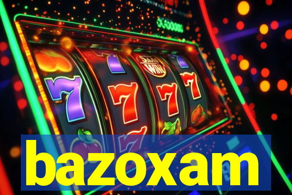 bazoxam