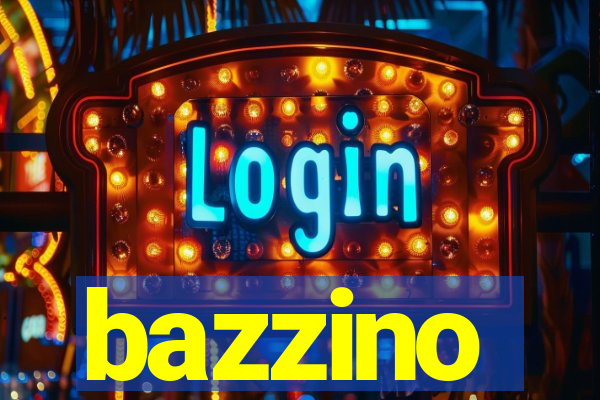 bazzino