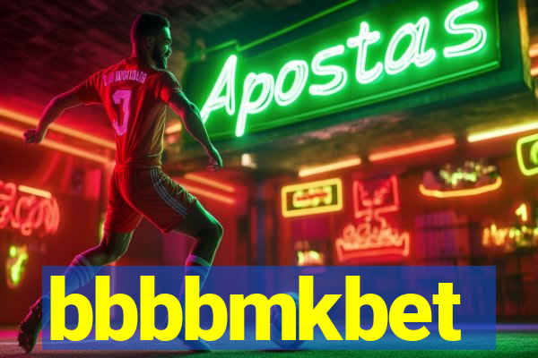 bbbbmkbet