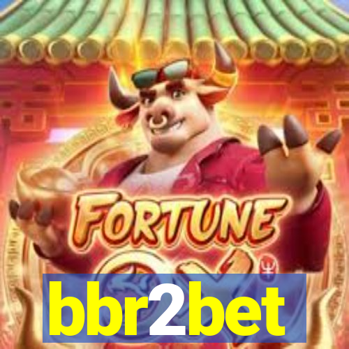 bbr2bet