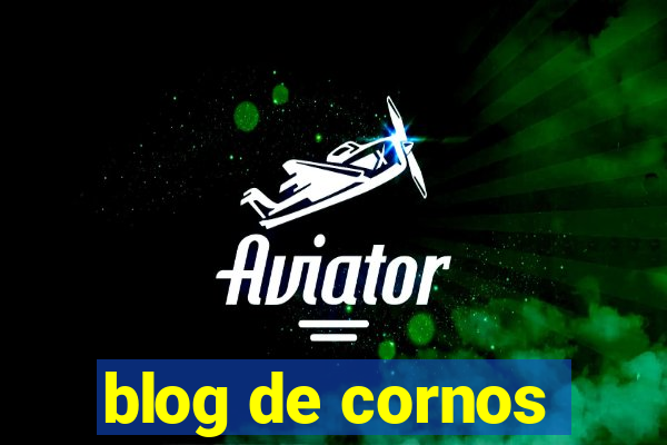 blog de cornos