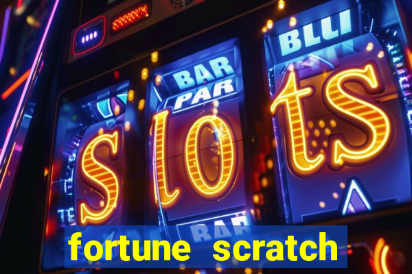 fortune scratch life paga