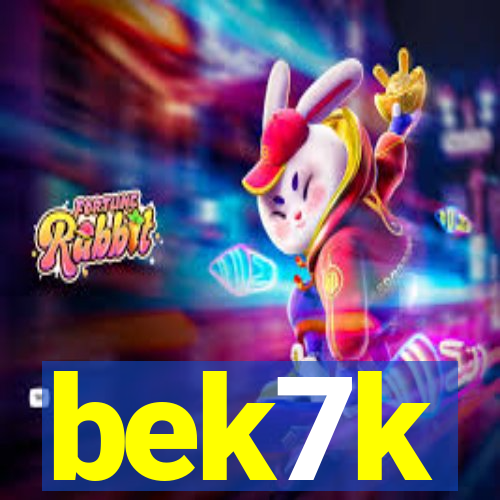 bek7k