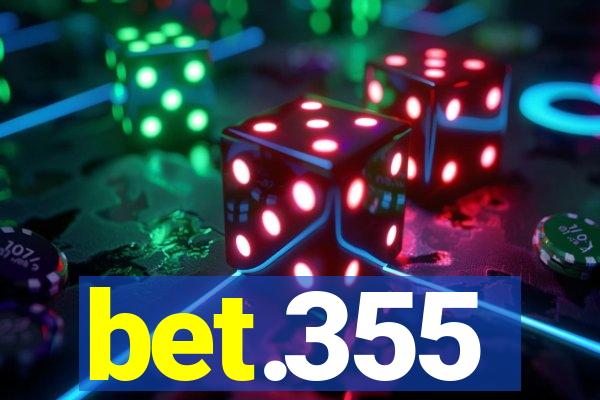 bet.355