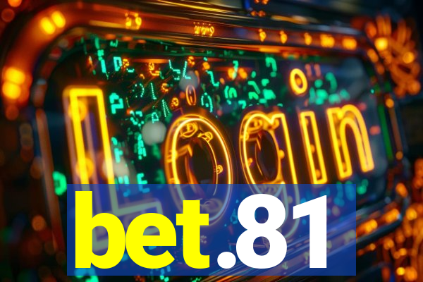 bet.81