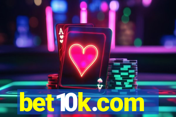 bet10k.com