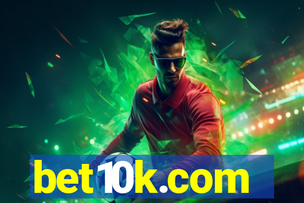 bet10k.com