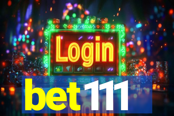 bet111