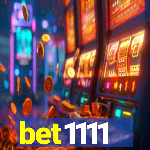 bet1111