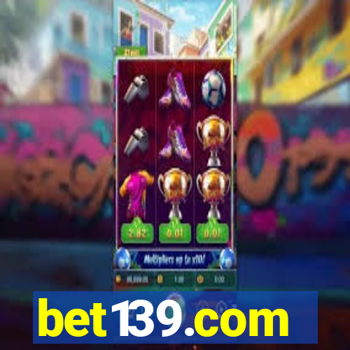 bet139.com