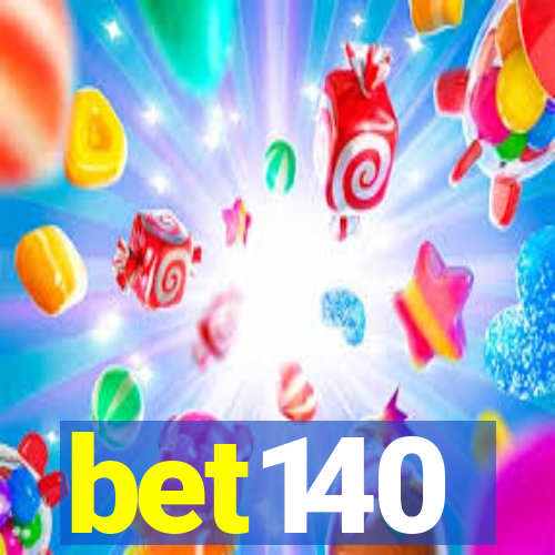 bet140