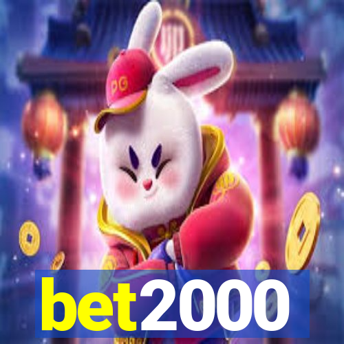 bet2000