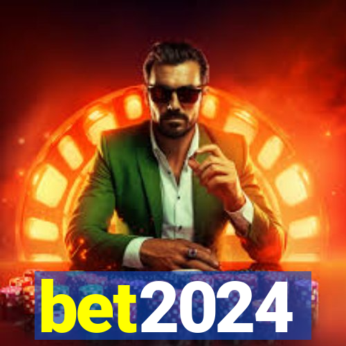 bet2024