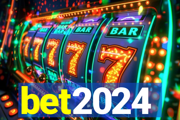 bet2024