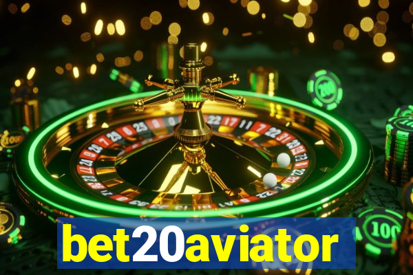 bet20aviator