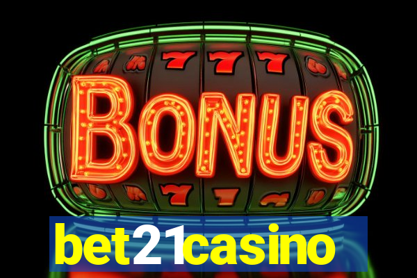 bet21casino