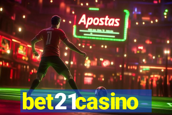 bet21casino