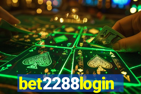 bet2288login