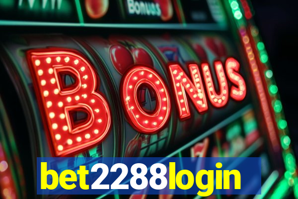 bet2288login