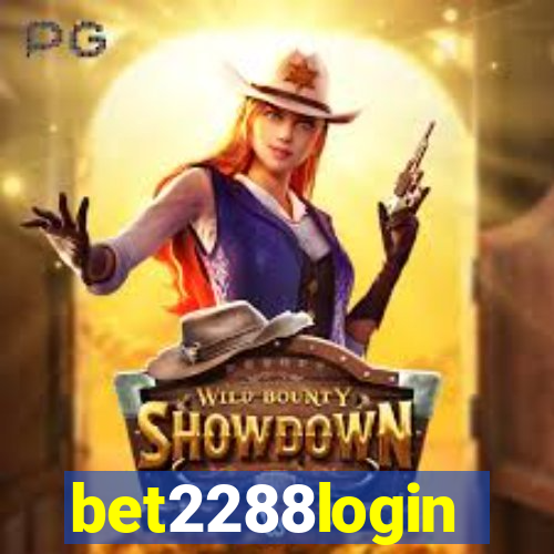 bet2288login