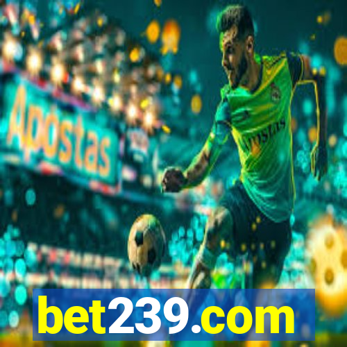 bet239.com