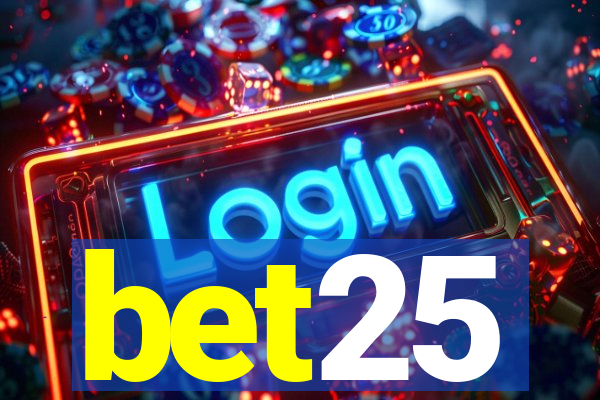 bet25