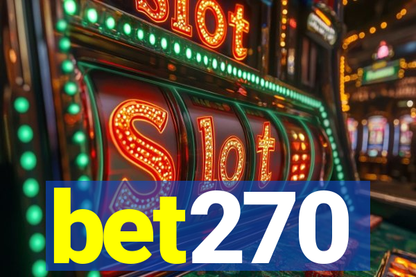 bet270